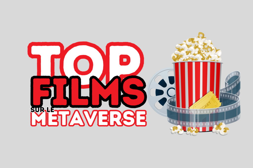 Meilleurs films sur le métaverse