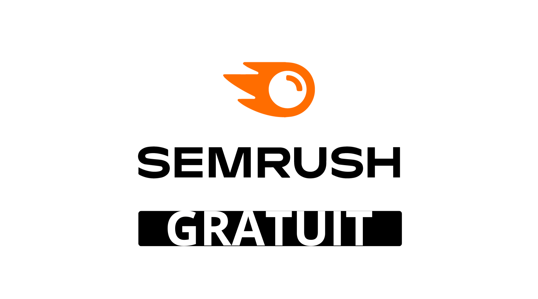 Avoir Semrush gratuit